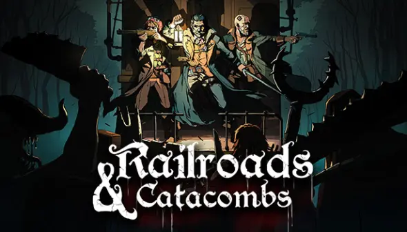 Railroads & Catacombs