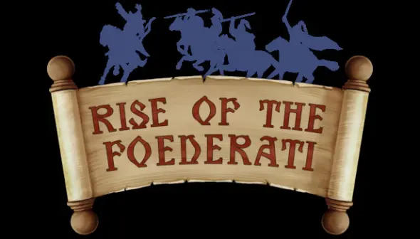 Rise of the Foederati