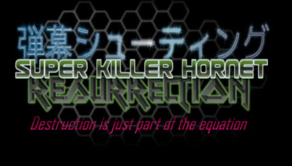 Super Killer Hornet : Resurrection