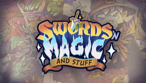 Swords 'n Magic and Stuff