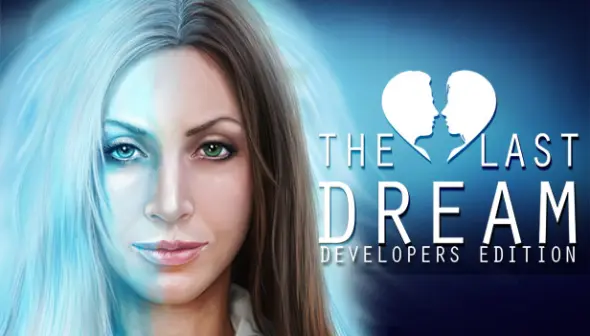 The Last Dream: Developer's Edition
