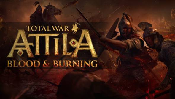 Total War: Attila - Blood & Burning