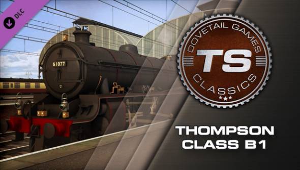 Train Simulator: Thompson Class B1 Loco Add-On
