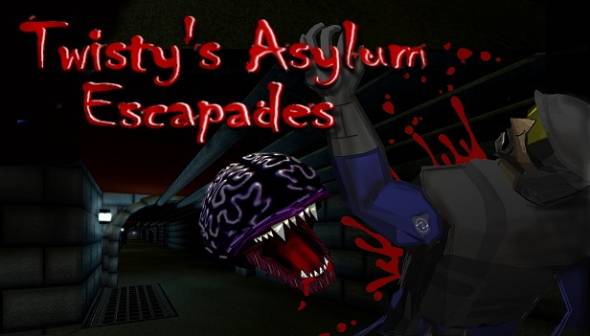 Twisty's Asylum Escapades