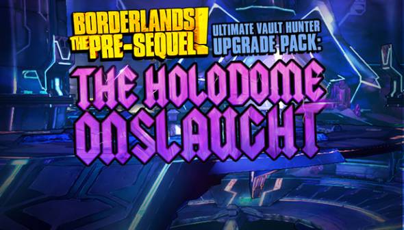 Ultimate Vault Hunter Upgrade Pack: The Holodome Onslaught