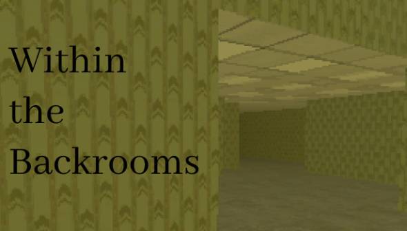 Within the Backrooms