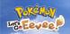 Pokémon: Let's Go Eevee
