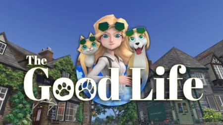 The Good Life Now Has a Release Date