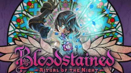Bloodstained: Ritual of the Night is coming out on June 18th