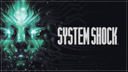 System Shock remake will release this March