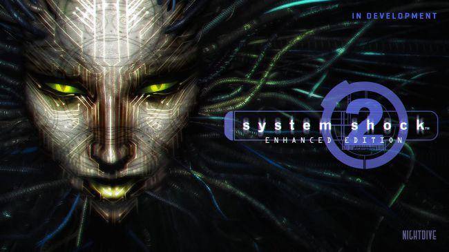System Shock 2 Enhanced Edition is in the works