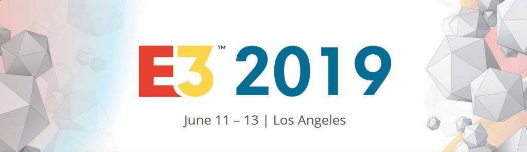 E3 2019: confermate le date delle conferenze!