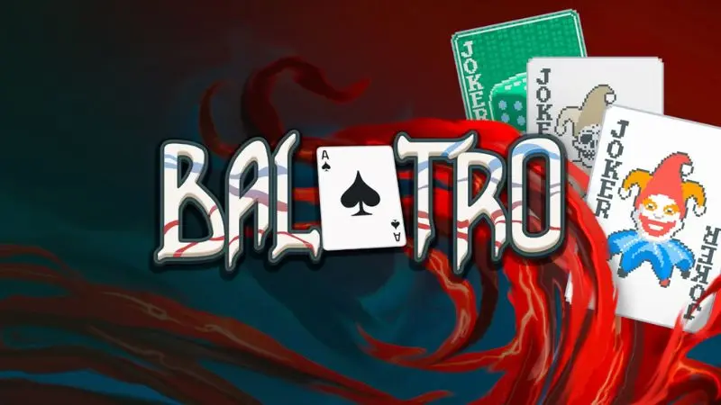 Balatro revolutionizes poker to make it even more exciting