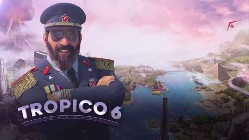 Tropico 6 will finally be released in March