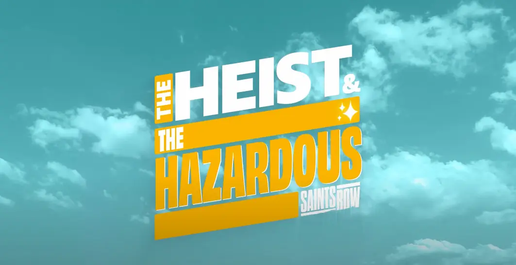 O primeiro DLC de Saints Row, The Heist &amp; The Hazardous, já está disponível